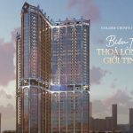 Golden Crown Hai Phong: Sáng chói với TỶ LỆ VÀNG độc nhất dành riêng cho giới tinh hoa
