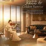 Nghệ thuật thưởng lãm tinh hoa tại sự kiện Jazz & Golden Sunrise